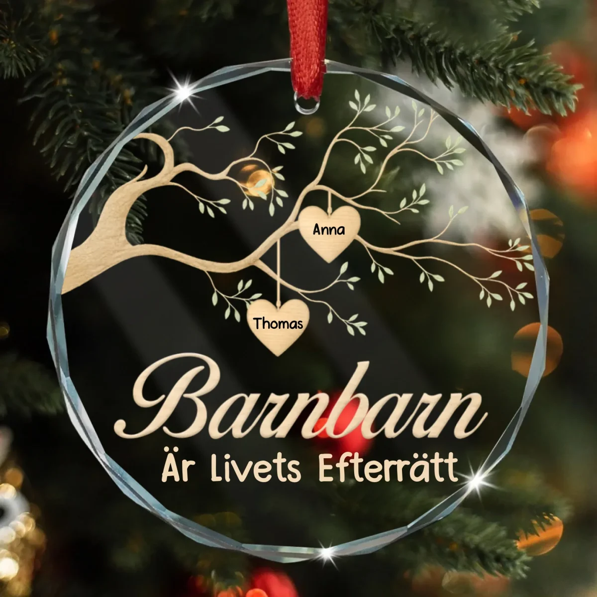 Barnbarn Är Livets Efterrätt - Julpynt, Julgranspynt