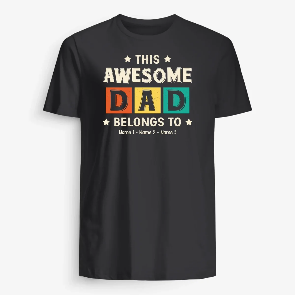 Personlig T-shirt til far med teksten "This Awesome Dad belongs to "
